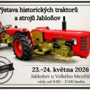 Výstava historických traktorů a strojů v Jabloňově 23. 5. - 24. 5. 2026